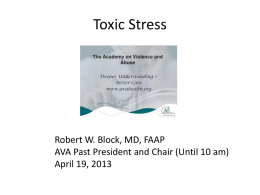 Toxic Stress - Academy on Violence and Abuse