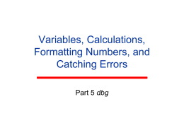 Variables, Assignment, Formatting Numbers, and Catching Errors
