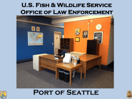 U.S. Fish & Wildlife Service Office of Law Enforcement