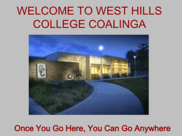 WELCOME TO WEST HILLS COLLEGE
