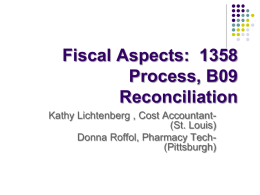 Fiscal Aspects: 1358 Process, B09 Reconciliation