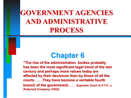 Administrative Agencies & Process-