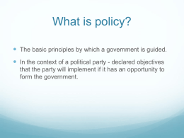 What is policy?
