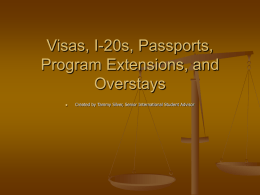 Visas, I-20s & Program Extensions