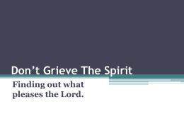Don’t Grieve The Spirit - Living Hope Family Church