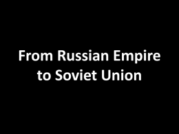 From Russian Empire to Soviet Union