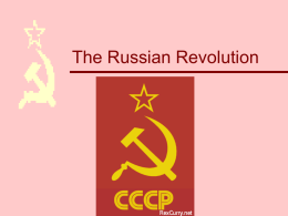 The Russian Revolution - World History with Ms. Byrne