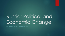 Russia: Political and Economic Change