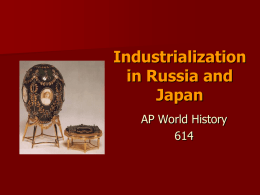 Industrialization in Russia and Japan