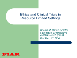 The ethics of clinical trials and traditional cultural