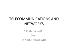 TELECOMMUNICATION AND NETWORKS