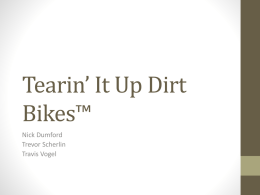 Tearin’ It Up Dirt Bikes