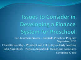 Issues to Consider in Developing a Preschool Factor for