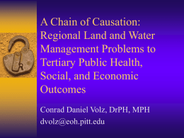A Chain of Causation: Regional Land and Water Management