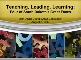 Teaching, Leading, Learning: Four of South Dakota's Great