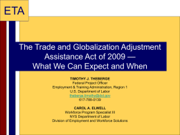 The Trade and Globalization Adjustment Assistance Act of