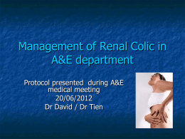 Management of Renal Colic in A&E department