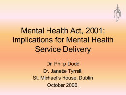 Mental Health Act, 2001: Implications for Mental Health