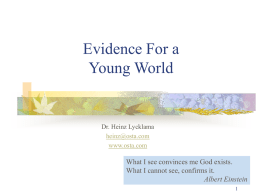 Evidence for a Young World - Northwest Creation Network