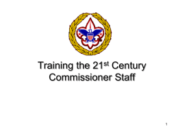 Developing & Using an Effective Commissioner Staff