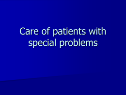 Care of patients with special problems
