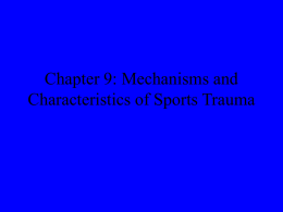 Chapter 9: Mechanisms and Characteristics of Sports Trauma