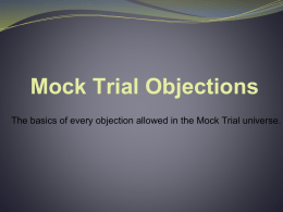 Mock Trial Objections - Mr. Sutton's Class!