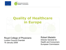 Robert Madelin Presentation - Royal College of Physicians