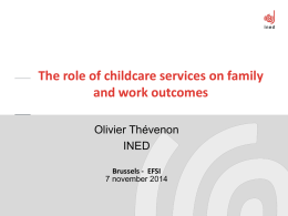 The role of childcare services on family