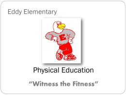 Eddy Elementary Physical Education