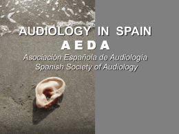 AUDIOLOGY IN SPAIN