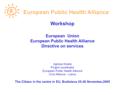 Public health and the EU Francesco Longu Communications