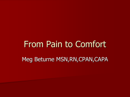 From Pain to Comfort