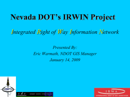 Nevada DOT’s IRWIN Project