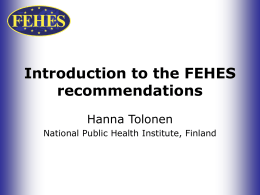 Introduction to the FEHES recommendations
