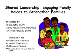 Strengthening Families: The Key to Safe & Healthy Children