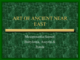 PowerPoint Presentation - ART OF ANCIENT NEAR EAST