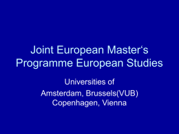 Joint European Master‘s Programme European Studies