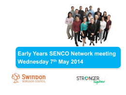 Welcome to the SEND Project Forum 30th January 2014