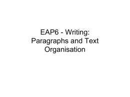 EAP6: Writing: Paragraphs and Text Organisation