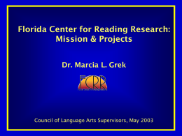 Florida Center for Reading Research: Mission & Projects