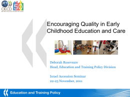Encouraging Quality in Early Childhood Education and Care