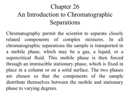 Chapter 26 An Introduction to chromatographic separations