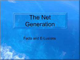 The Net Generation - Information technology