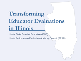 Transforming Educator Evaluations in Illinois PowerPoint