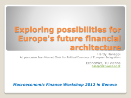 Exploring possibilities for Europe's future financial