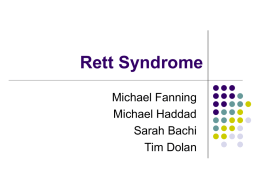 Rett Syndrome (Ch 6) - Framingham High School