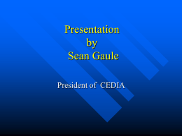 Presentation by Sean Gaule