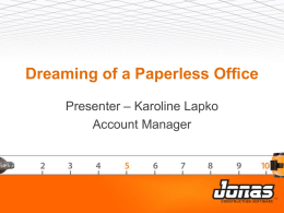 Dreaming of a Paperless Office