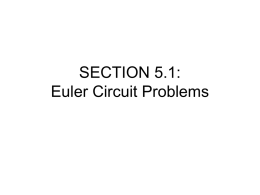 SECTION 5.1: Euler Circuit Problems